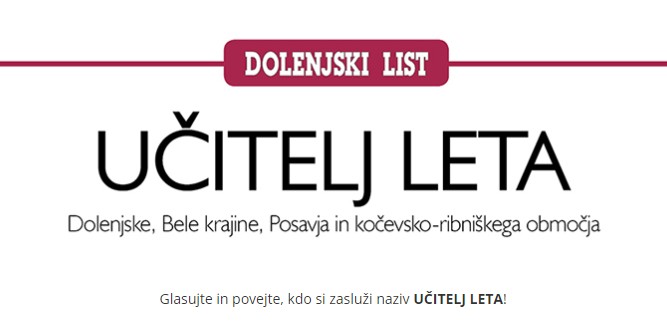 UČITELJ LETA – AKCIJA DOLENJSKEGA LISTA