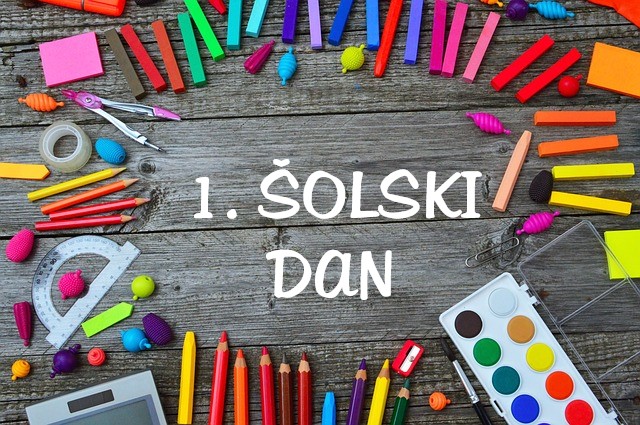 PRVI ŠOLSKI DAN