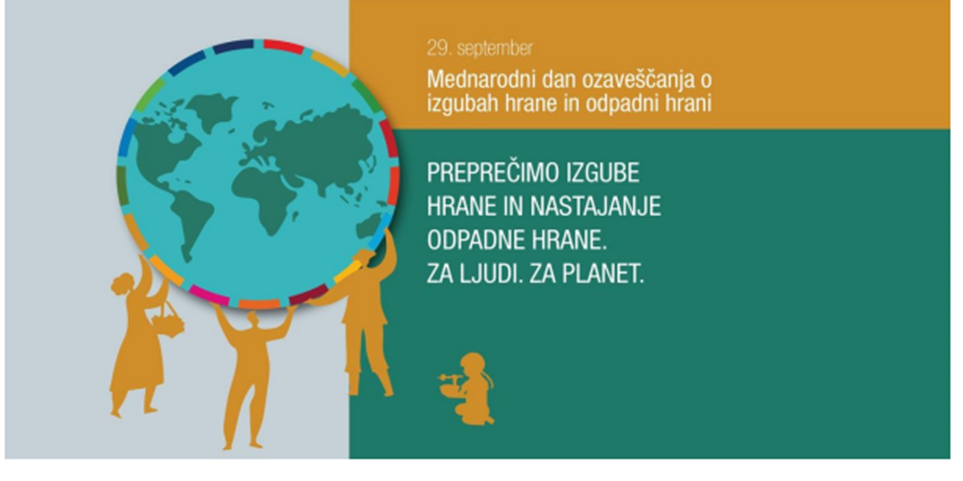 29. september – MEDNARODNI DAN OZAVEŠČANJA O IZGUBAH HRANE IN ODPADNI HRANI