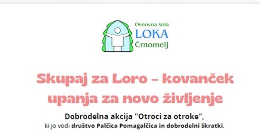 Skupaj za Loro – kovanček upanja za novo življenje